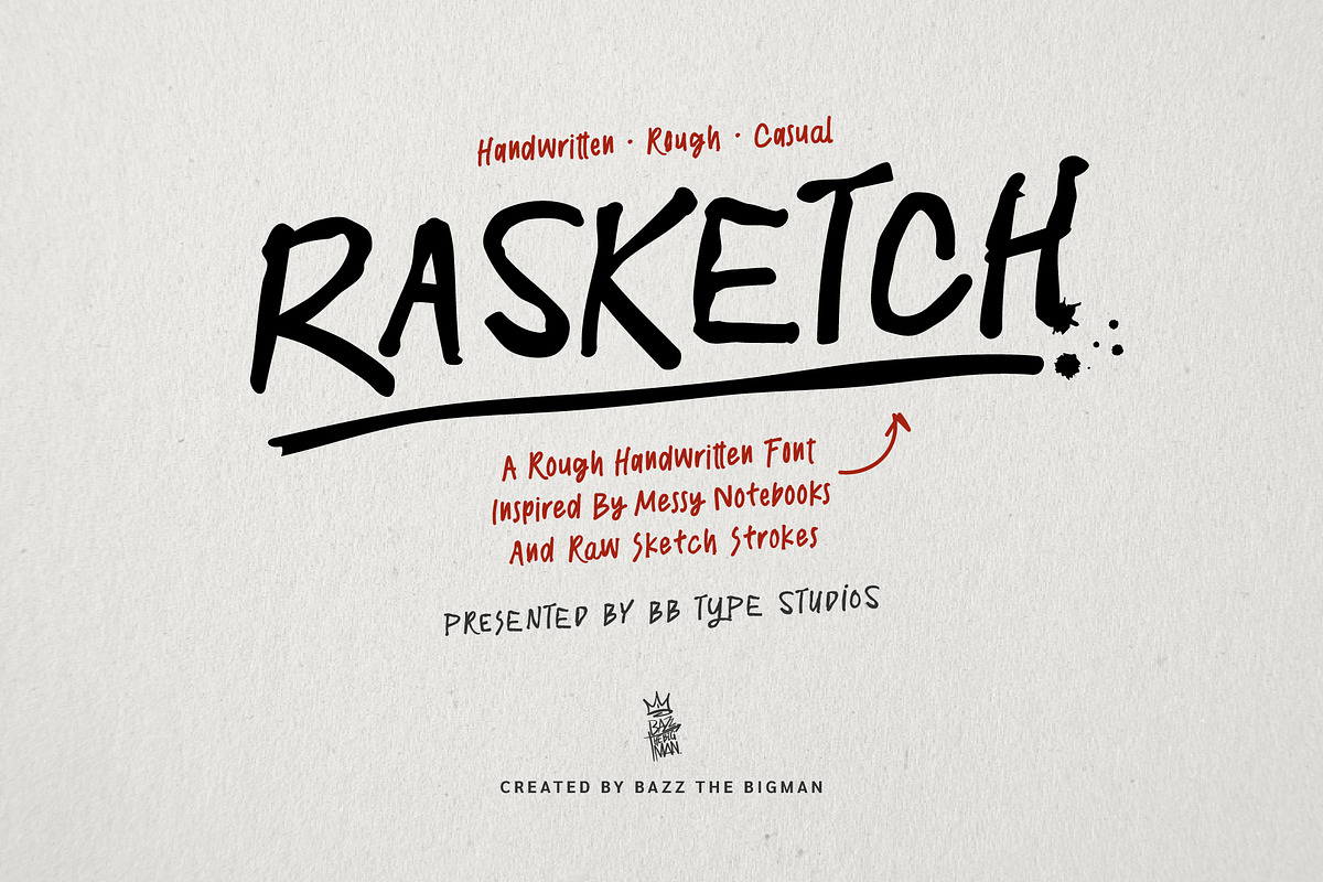 RASKETCH, a Handwritten Font by BBtypeStudios (Photo 1 of 16)