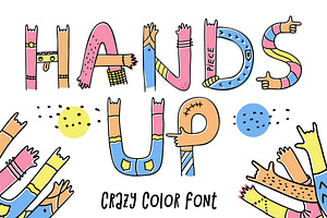 Hands up crazy color font