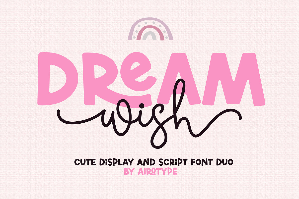 Dream Wish - Cute Handwritten Duo, a Handwritten Font by Airotype (Photo 1 of 10)