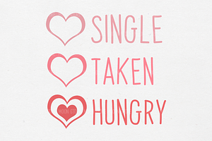 Single Taken Hungry Png