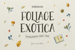 Foliage Exotica - Handwritten Serif