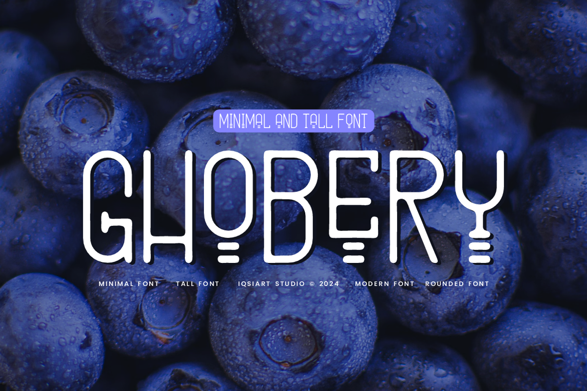 Ghobery - Tall Font, a Sans Serif Font by Iqsiart Studio (Photo 1 of 6)