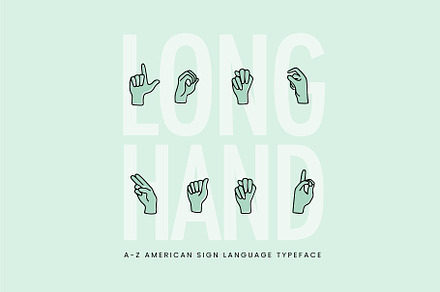 Long Hand ASL Sign Language Font, a Symbol Font by Carson Michele