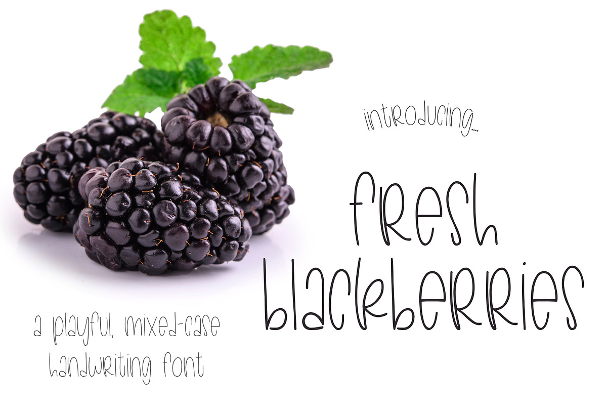 Fresh Blackberries | A cute font, a Sans Serif Font by Sunkissed Minimalist (Photo 1 of 3)