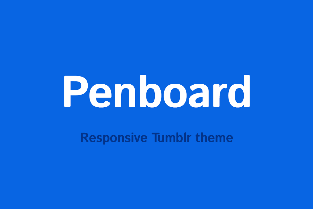 Penboard ~ Tumblr Theme, a Websites & App Template by Joe Joiner (Photo 1 of 3)