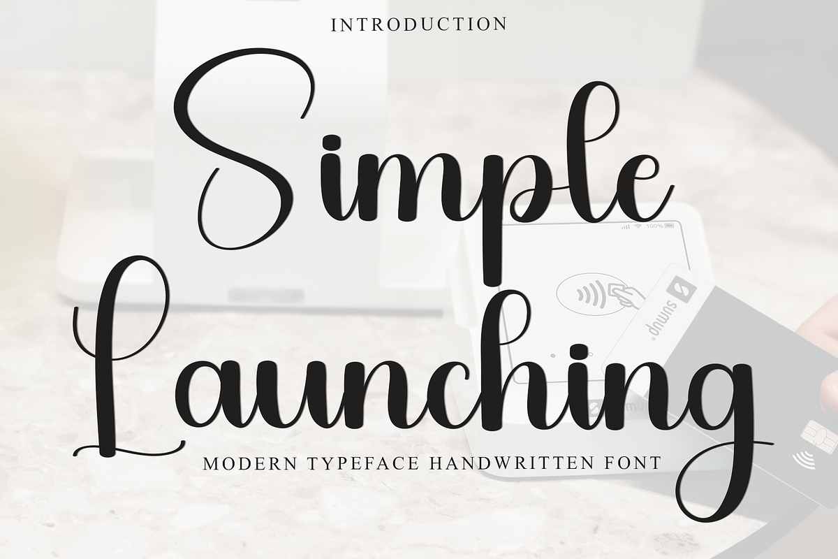 Simple Launching, a Handwritten Font by FreshTypeINK (Photo 1 of 8)