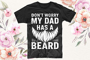 Don't Worry My Dad Has A Beard, an Object Graphic by T-shirt Pond (Thumbnail 2 of 3)