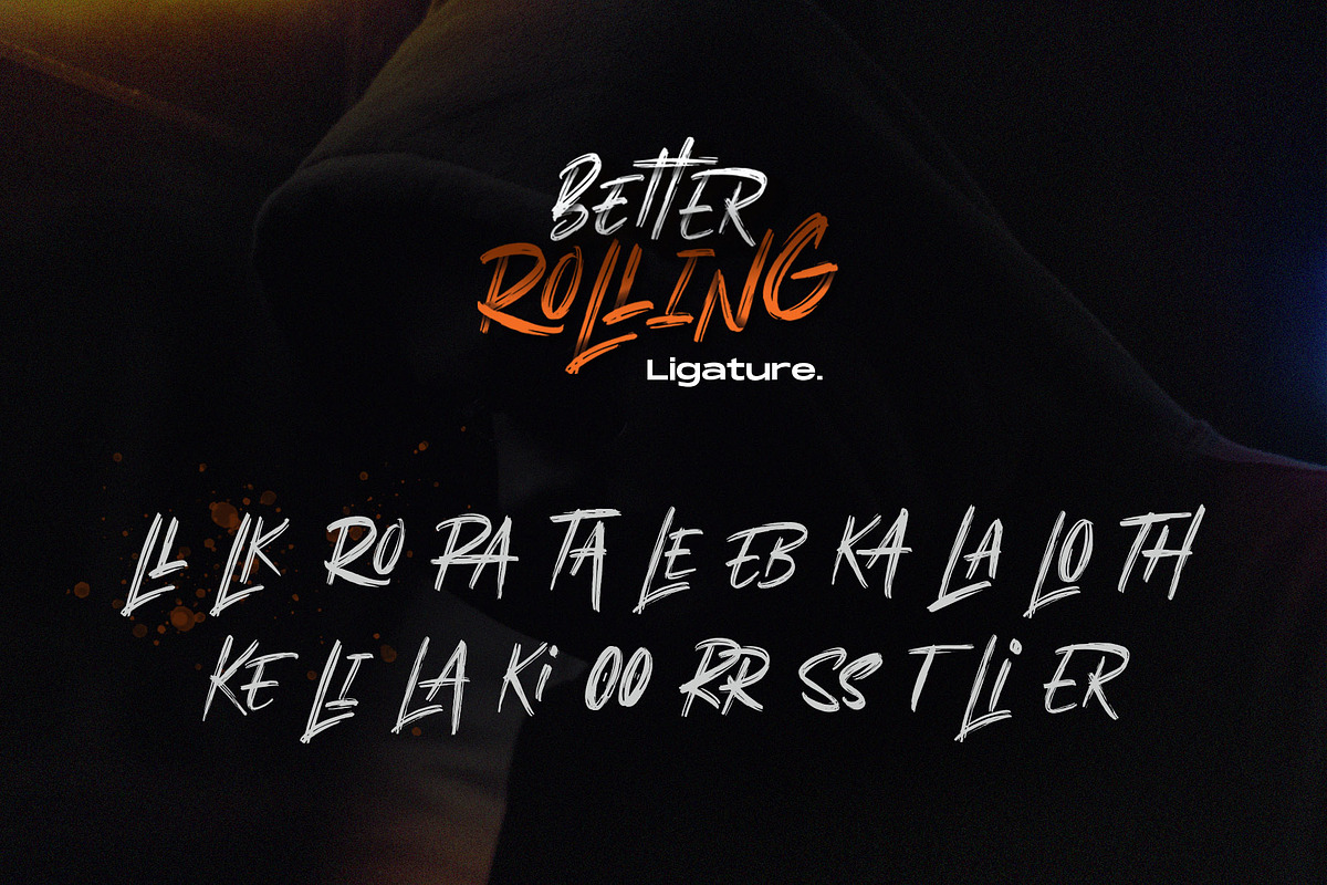 Better Rolling - Brush Font preview 4