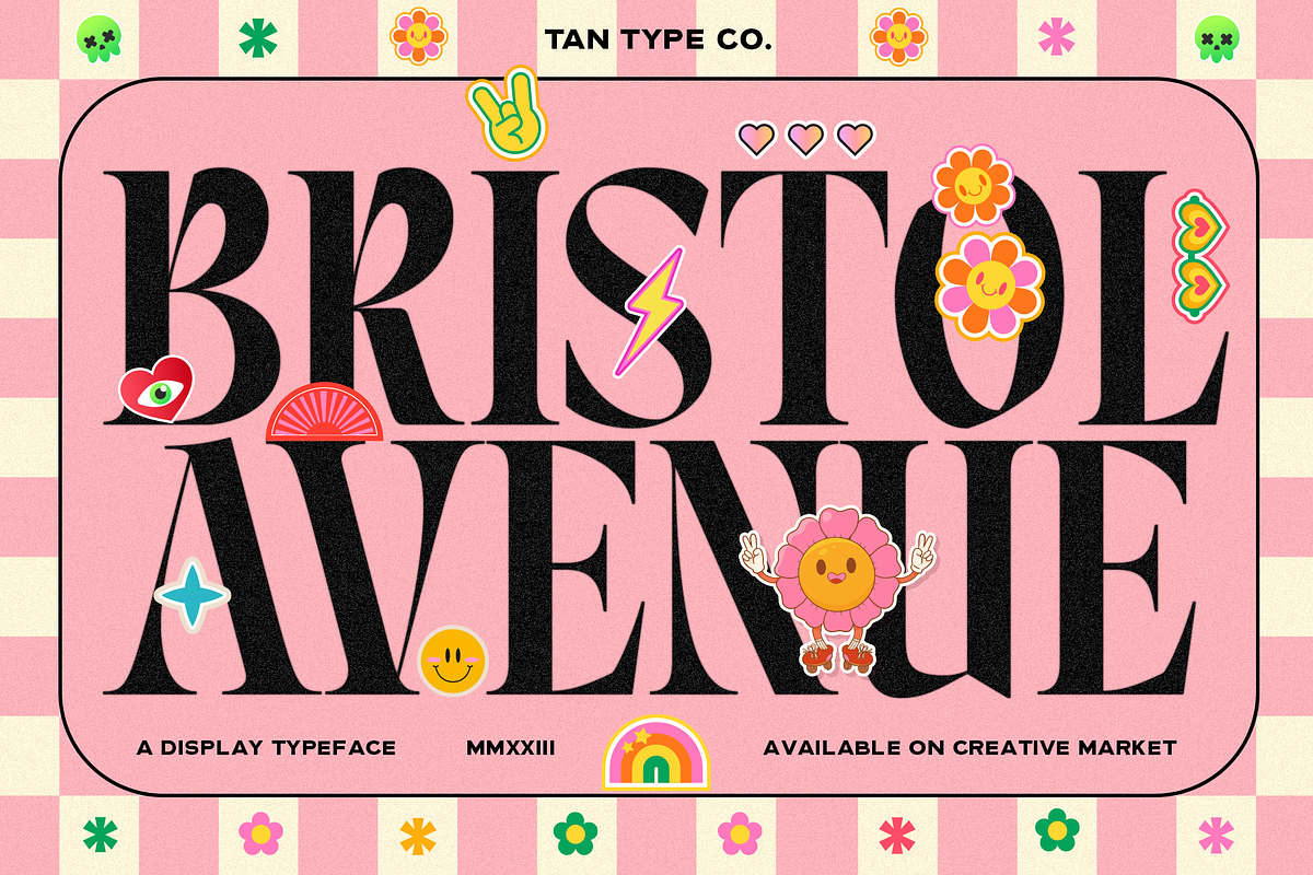 TAN - BRISTOL AVENUE, a Font by TanType (Photo 1 of 9)