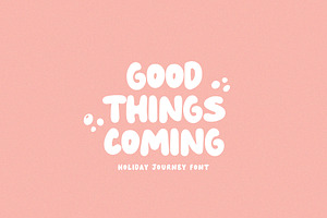 Holiday Journey Bubble Font