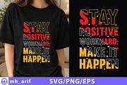 Stay Positive Work Hard Make It, a Seasonal Illustration by mh_arif (Thumbnail 1 of 3)