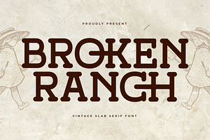 Broken Ranch Vintage Slab Serif Font