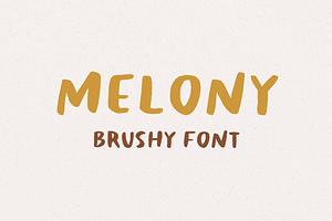 Melony Hand Drawn Brushy Font