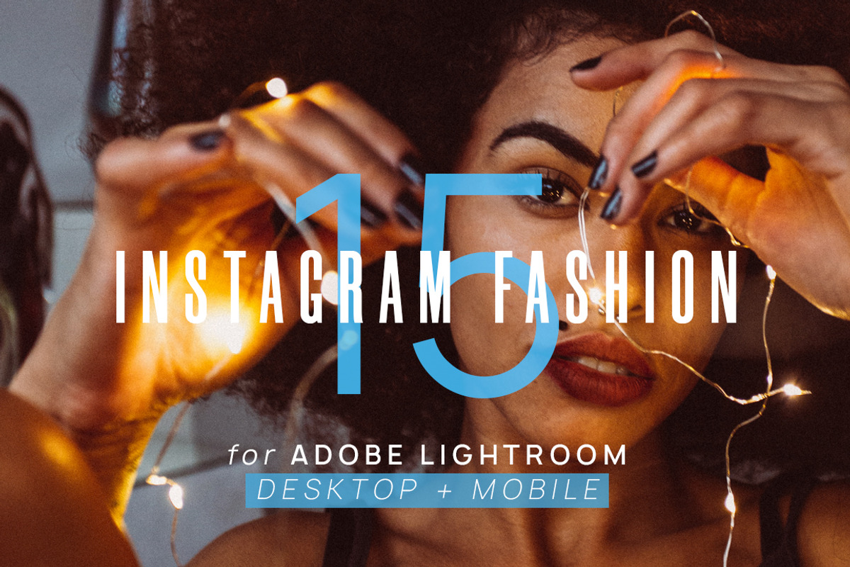 15 Instagram Fashion Presets