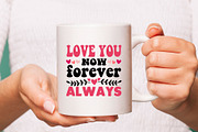 love you now forever always, a Graphic by minmicro (Thumbnail 3 of 5)