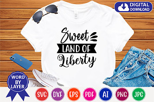 Sweet Land Of Liberty Svg