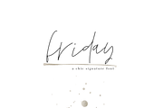 Friday - Chic Signature Font, a Script Font by KA Designs (Thumbnail 1 of 8)