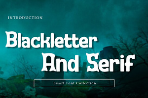 Blackletter And Serif, a Font by Wow Magic