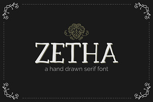 Zetha - A Hand Drawn Serif Font