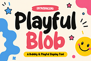 Playful Blob - A Bubbly Display Font, a Handwritten Font by Gumrega Studio (Thumbnail 1 of 8)