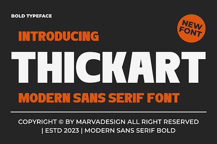 Thickart - A Modern Sans Serif Font