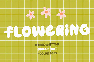 Flowering Bubbly Font