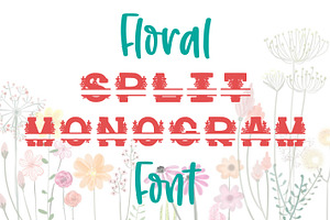 Floral Split Monogram Flower Font