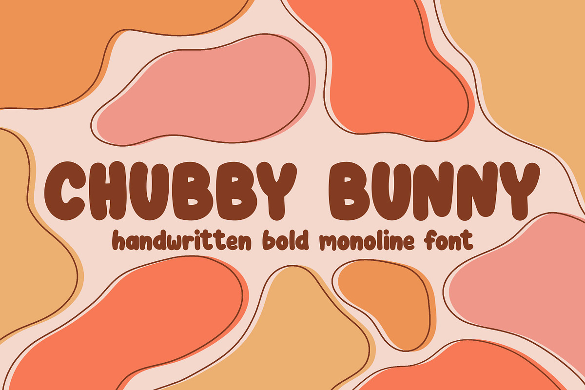 Chubby Bunny | Cute Handwritten Font, a Sans Serif Font by The Creative Bix (Photo 1 of 7)