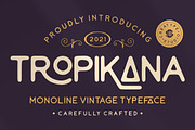 Tropikana Monoline Vintage Typeface, a Serif Font by Creatype Studio (Thumbnail 1 of 9)
