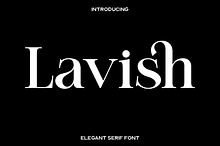 Lavish - Classy Serif Font