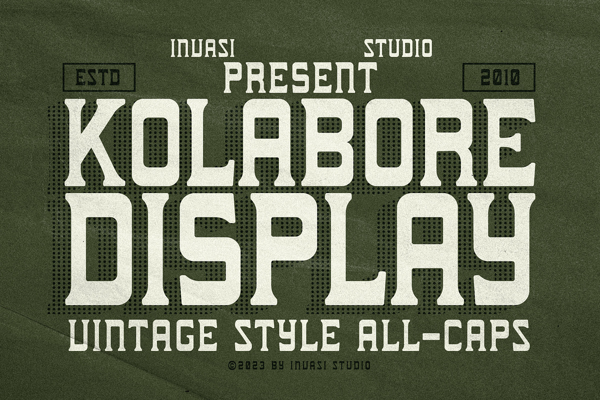 Kolabore - vintage Display, a Serif Font by Invasi Studio (Photo 1 of 10)