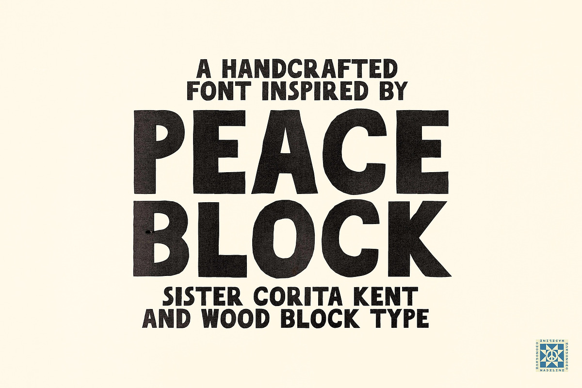 Peace Block Hand Made Bold Font, a Sans Serif Font by Madeline ODonoghue Design (Photo 4 of 6)
