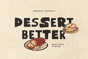 Dessert Better - Handmade Bold Font, a Handwritten Font by Bale Type (Thumbnail 1 of 9)