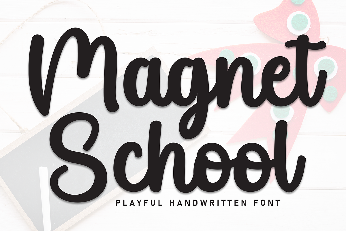 Magnet School | Script Font, a Handwritten Font by Scratchones (Photo 1 of 8)