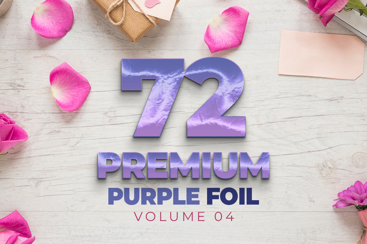 72 Premium Foil Purple Style, a Layer Style Add-On by yantodesign (Photo 1 of 7)
