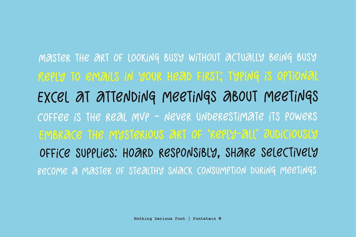 Nothing Serious | Carefree font, a Sans Serif Font by Fontstein (Photo 5 of 8)