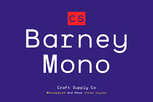 CS Barney Mono Monospaced Font