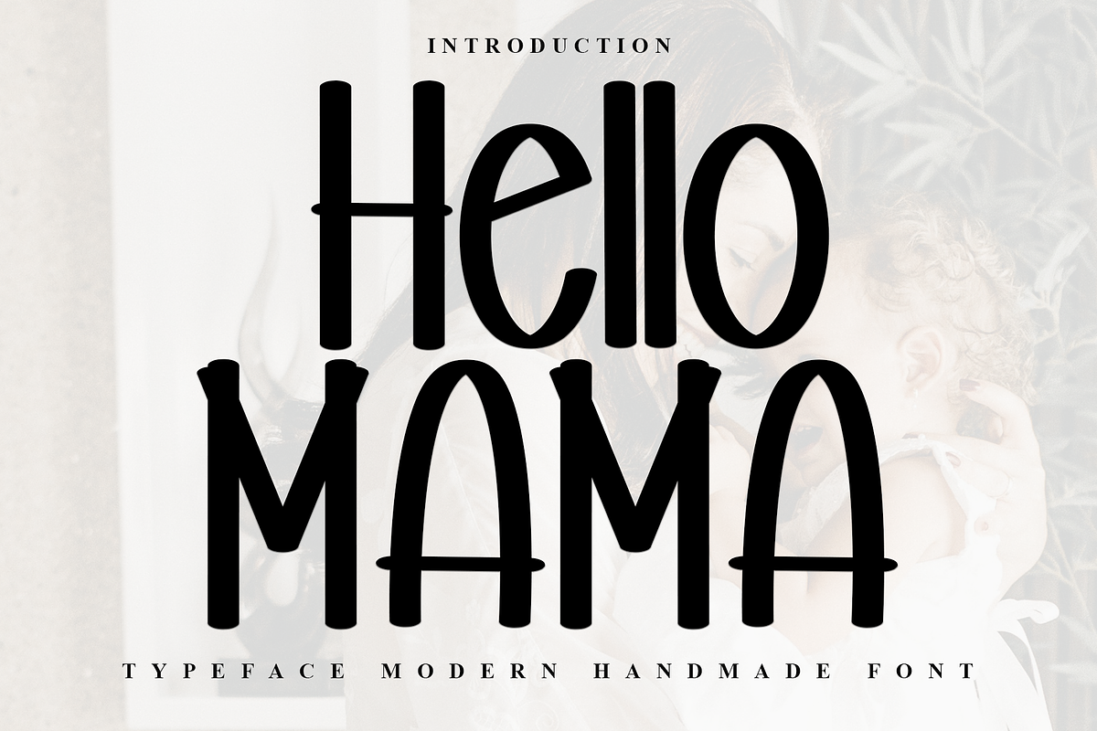 Hello mama, a Serif Font by InermediaSTUDIO (Photo 1 of 7)