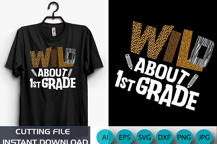 Wild About First Grade Shirt Kids