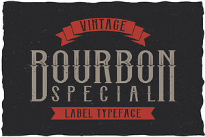 Bourbon Special Label Typeface