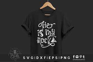 He Is My Rock SVG DXF EPS PNG