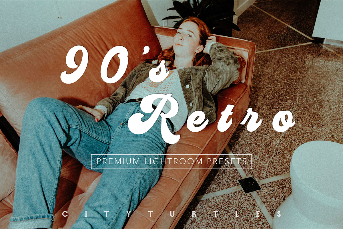 90'S RETRO Moody Lightroom Presets