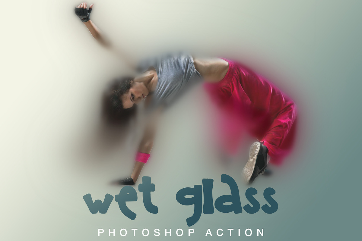 WET glass Photoshop Action, an Action Add-On by Ruslan Zelensky (Photo 2 of 7)