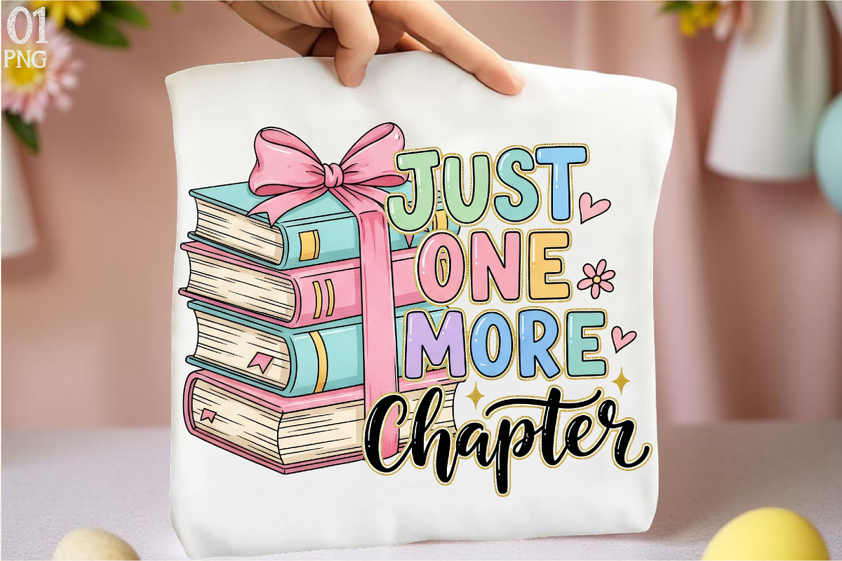 Just One More Chapter PNG Sublimatio, an Illustration by Libby Wishes (Photo 1 of 6)