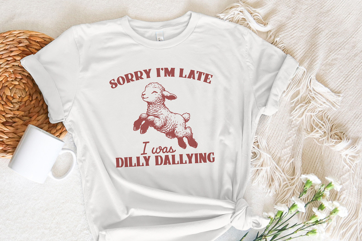 Sorry I'm Late I Was Dilly Dallying, an Illustration by SharpMarketplace (Photo 5 of 9)