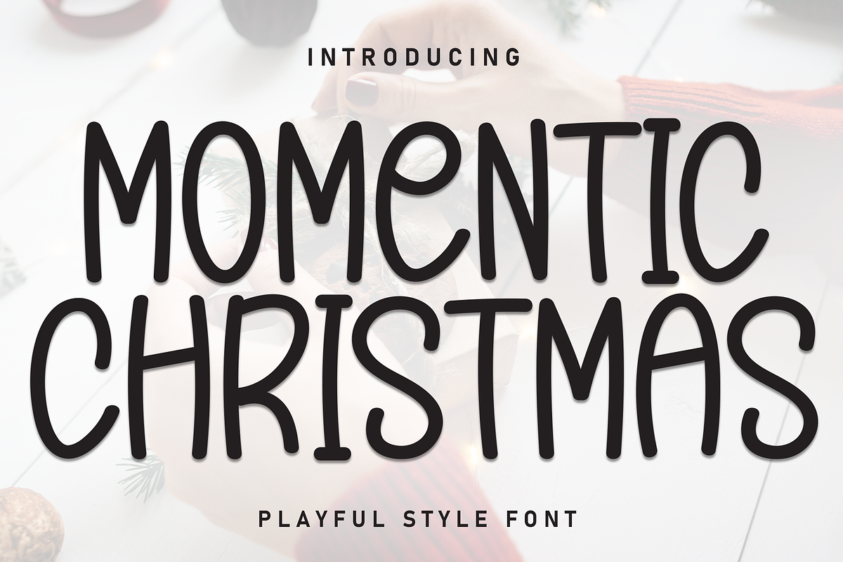 Momentic Christmas | Script Font, a Script Font by Scratchones (Photo 1 of 8)