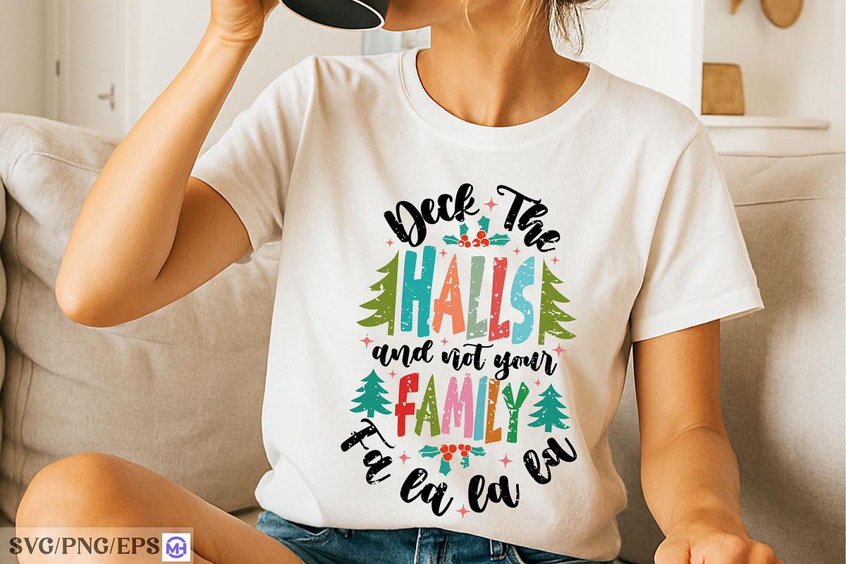 Deck The Halls Not Your Family SVG, a Seasonal Illustration by mh_arif (Photo 2 of 4)