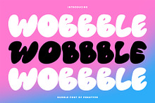 Wobbble - Bubble Display Font
