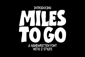 Miles To Go Font Duo