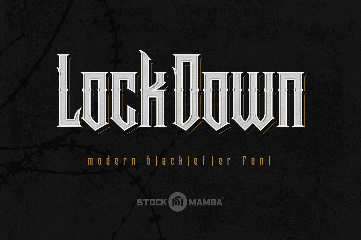 Lock Down Blackletter Font, a Blackletter Font by StockMamba (Photo 1 of 8)